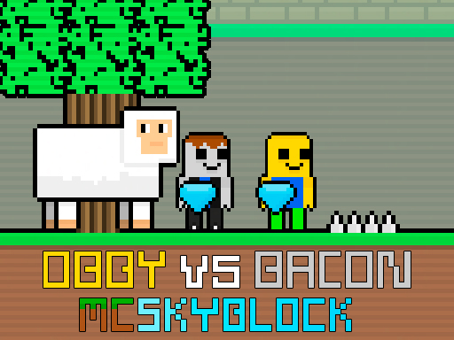 Obby vs Bacon MCSkyblock browser game