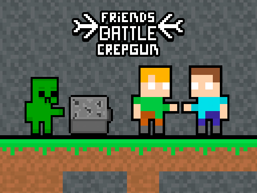 Friends Battle Crepgun browser game