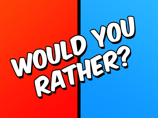 Would you Rather? browser game