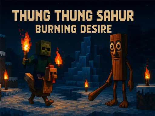 Thung Thung Sahur Burning Desire browser game