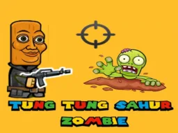 Tung Tung Sahur Zombie browser game