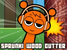 Sprunki Wood Cutter browser game