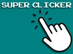 Super Clicker Game browser game