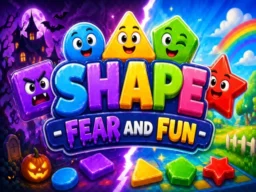 Shape Fear & Fun browser game