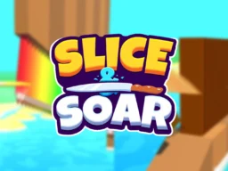 Slice & Soar browser game
