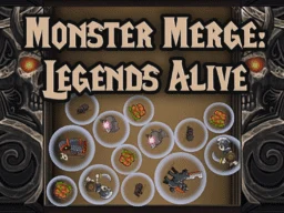 Monster Merge: Legends Alive browser game