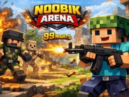 Noobik Arena – 99 nights browser game