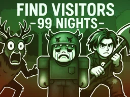 Find Visitors – 99 Nights browser game