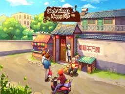 Uncle Wang‘s Happy Life browser game